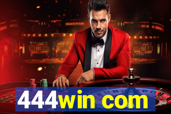 444win com